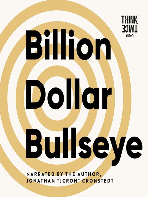 Title details for Billion Dollar Bullseye by Jonathan Cronstedt - Available